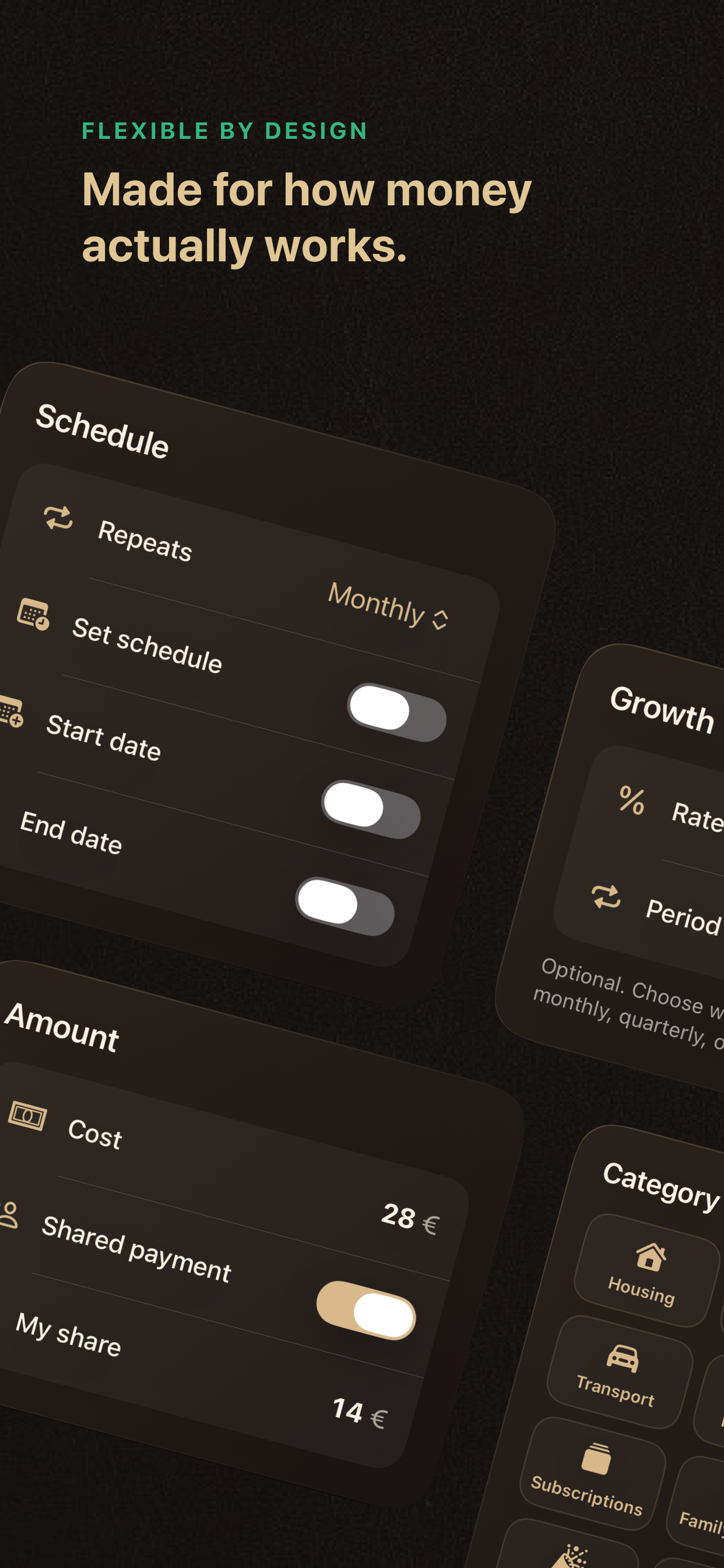 Payment schedules, expected growth, shared costs, and custom categories